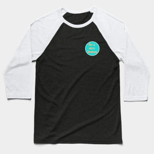 Be a Nice Human - Teal and Coral Baseball T-Shirt